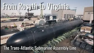 The Submarine Bottleneck: Why US Nuclear Shipbuilding Needed Britain