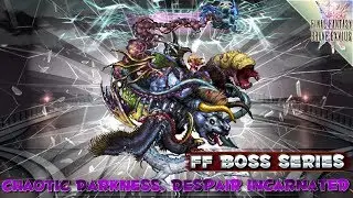 FFBE [JP] - FF Boss Series - Chaotic Darkness, Despair Incarnated