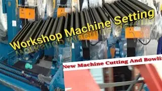 My New workshop Coming Cutting || And Bowling Machines || by Mulayam technical