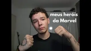 Asmr- meus herois preferidos da marvel