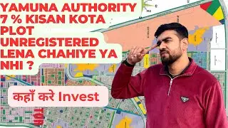 Yamuna Expressway Authority Plots || 7 % Kisan Kota Register Vs Unregister   #yeidaplots #yeida