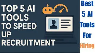 Top 5 AI tools to speed up Recruitment | Hiring fast.