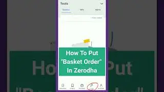 Basket Order In Zerodha