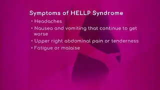 Maternity: HELLP Syndrome