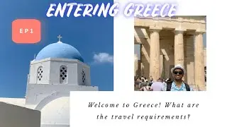 What docs are needed for Greece travel | CoVID EU Travel Reqs | EU PLF | Schengen Area entry latest