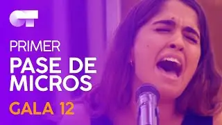 “NANA DEL MEDITERRÁNEO” - ANAJU | PRIMER PASE DE MICROS GALA 12 | OT 2020