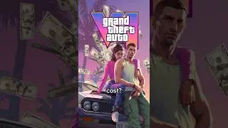 How Much Money GTA 6 Cost To Make
