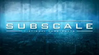 Subscale - Fictional Constructs