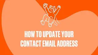 How To Update Your Contact Email Address | A Help Guide