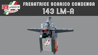 Fresatrice scarico condensa 143 LM-A