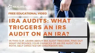 IRA Audits: What Triggers an IRS Audit on an IRA?