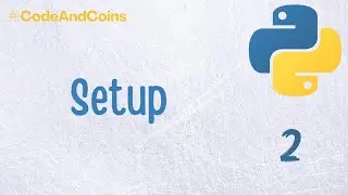 Setup - #2 Python 3 Tutorial