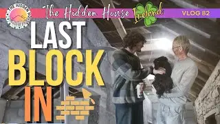 FINALLY We Finish Building the Walls Inside our IRISH STONE COTTAGE 🛠