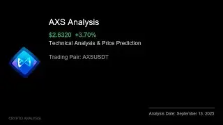 AXS (AXSUSDT) Technical Analysis - Price Prediction & Buy or Sell September 13, 2025