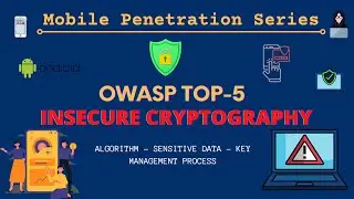 Insufficient cryptography |  #androidpentesting #owasp top 5 Mobile,