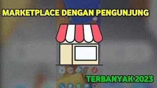 Marketplace dengan Pengunjung terbanyak di Tahun 2023