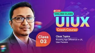 UIUX Design Crash Course | Figma Tutorial | Class-3