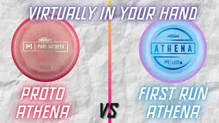 First Run Athena vs. Proto Athena | Virtually In Your Hand