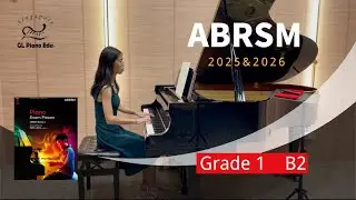 ABRSM Grade 1 B2 Remember Me～Kristen Anderson-Lopez & Robert Lopez｜Piano Exam 2025 & 2026【新加坡GL钢琴教育】