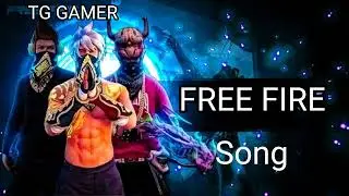 Aa o Medan me free fire song TG GAMER Ka song free fire