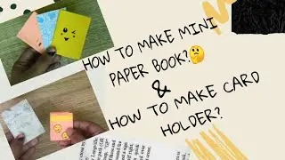 HOW TO MAKE MINI PAPER BOOK? | HOW TO MAKE CARD HOLDER? | WITH COLOR PAPER