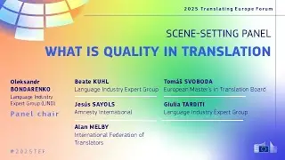 #2025TEF - SCENE-SETTING PANEL - WHAT IS QUALITY IN TRANSLATION?
