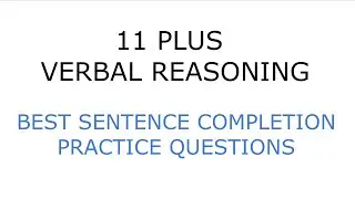 11 PLUS Verbal Reasoning Practice Questions