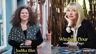 Magic, Spells, and Oracles with Judika Illes  | The Witching Hour