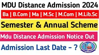 Mdu Distance Admission Last Date 2024 | Mdu DDE admission last date 2024 | Mdu DDE Admission Notice