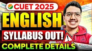 CUET 2025 English New Syllabus OUT🔥📚 | Complete Details