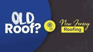 Is Your Older Roof Requiring A Replacement But You Don't How Where To Start? | NJ Roofing Company