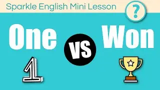 ONE or WON: What is the Difference in Pronunciation? | Number Homophones English Mini-Lesson