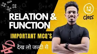 Relations and Functions - Multiple Choice Questions - Important mcq - Class12th - Doubtless class