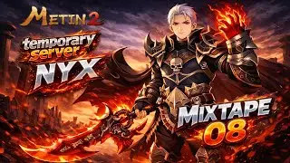 Metin2 Nyx JIGSAW MixTape - 8
