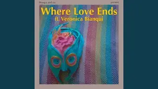 Where Love Ends