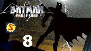 Batman Vengeance - Part 8 - Trenchcoat Man Secret Revealed