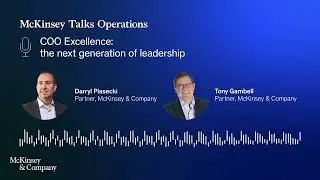 COO Excellence: the next generation of leadership