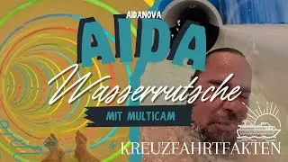 Abenteuer auf der AIDA Slide 🌊 | Rutschen auf der AIDAnova 🚢