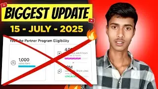 YouTube Biggest Monetization Update from 15 July 2025 || YouTube Monetization New Rules