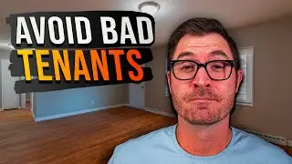 You Must Do This to Avoid BAD Tenants