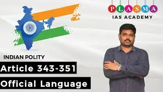 Official Language | Indian Polity |Tamil | Plasma IAS Academy | Sathiyaseelan Subramanian