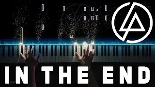 Linkin Park - In The End (Piano Cover)