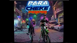 CHEKE PARA PIRIPIRI VIDEO OFFICIAL