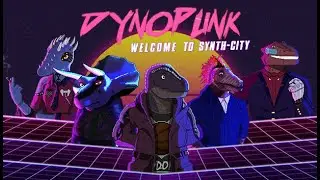 Dynopunk Welcome to Synth-City - Free Prologue; Cyberpunk Dinosaur Repair Shop Sim?