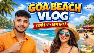 Baga Beach Goa Vlog 2026 | Full Tour, Water Sports & Night Life 🔥