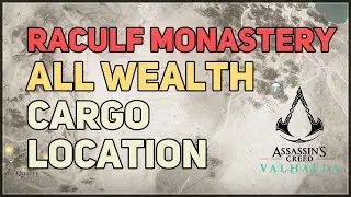 All Raculf Monastery Wealth Cargo Assassin's Creed Valhalla