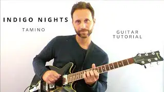 Tamino Indigo Night Guitar Lesson + Tutorial: Unusual Chord Progression!