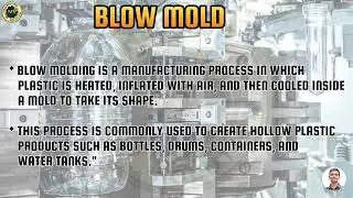 Molding Process क्या है?| Injection | Compression | Blow | Rotational | Molding Explained in हिन्दी!