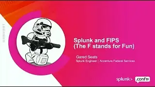 Splunk and FIPS (The F stands for Fun)