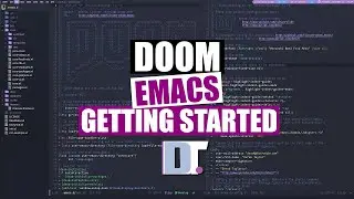 Getting Started With Doom Emacs